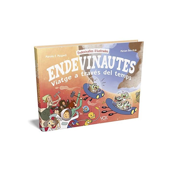 ENDEVINAUTES. VIATGE A TRAVÉS DEL TEMPS.